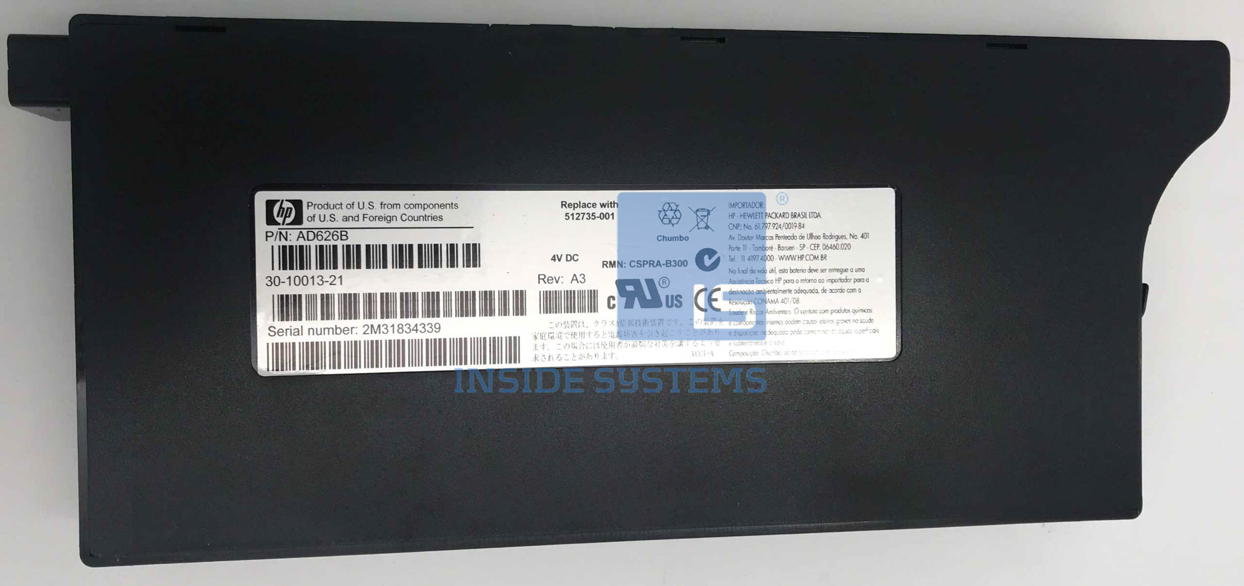 512735-001 - 4.0V Cache Battery 13.5Ahr 3 512735-001 - 4.0V Cache Battery 13.5Ahr