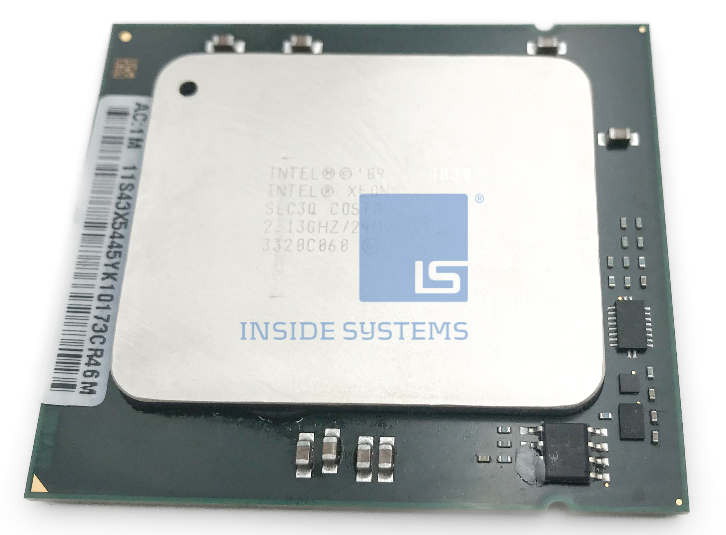 SLC3Q - Intel Xeon 8C E7-4830 2.13GHZ 2 SLC3Q - Intel Xeon 8C E7-4830 2.13GHZ